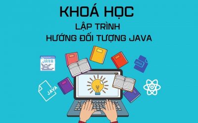 Giải đáp chi tiết về khoá học lập trình hướng đối tượng Java