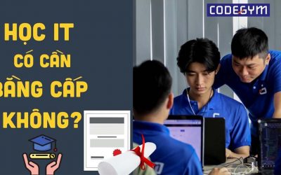 Học IT có cần bằng cấp không?