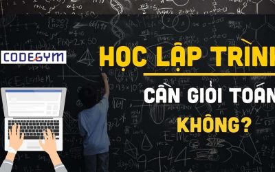 Học lập trình có cần giỏi Toán không?