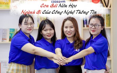 Con Gái Nên Học Chuyên Ngành Nào Của Công Nghệ Thông Tin