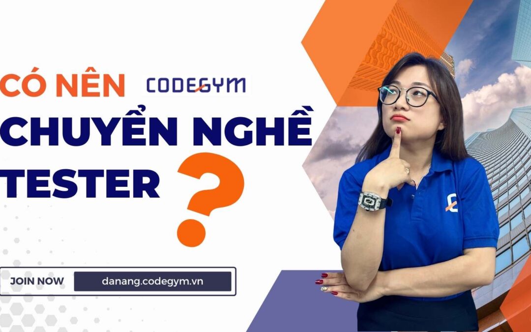 Có nên chuyển nghề Tester?