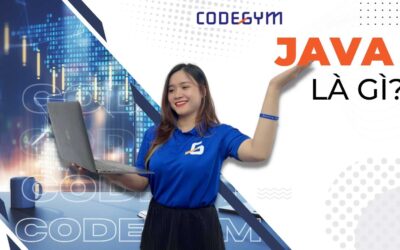 Java là gì? Tìm hiểu tổng quan về ngôn ngữ lập trình Java